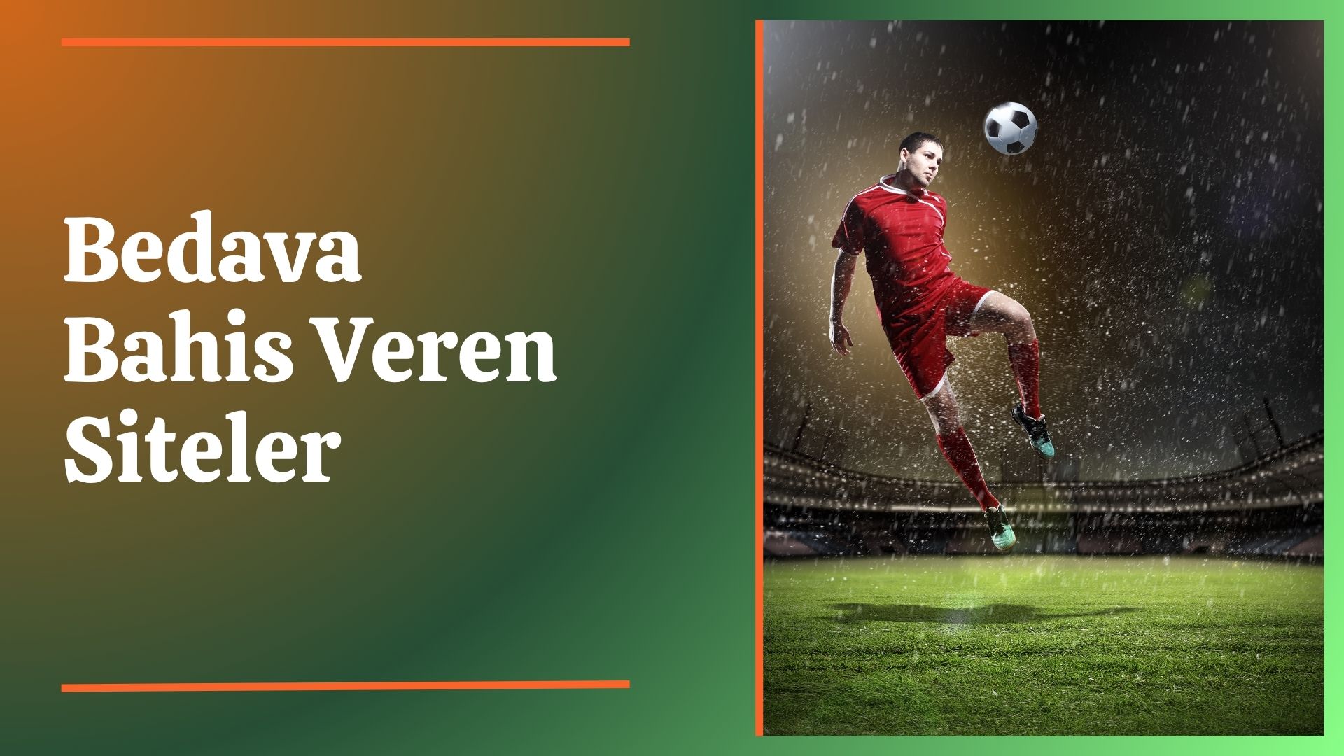 Bedava Bahis Veren Siteler Nerede? 