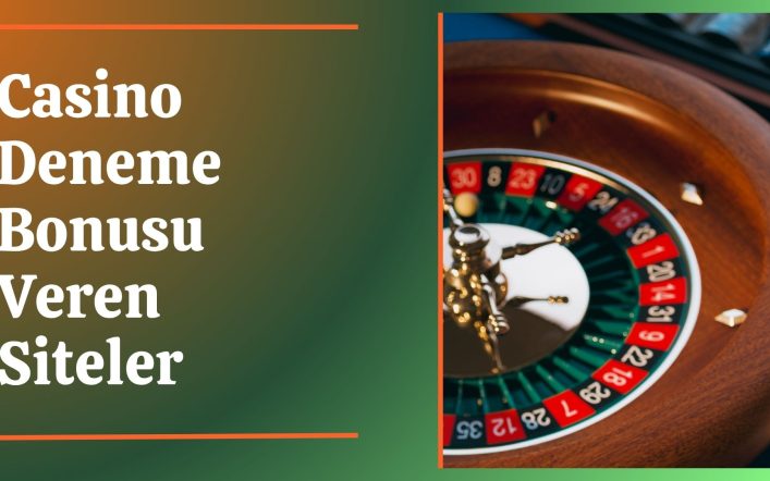 Casino Deneme Bonusu ile Etkili Kazanç Yolları